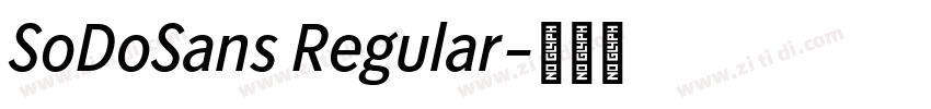 SoDoSans Regular字体转换
